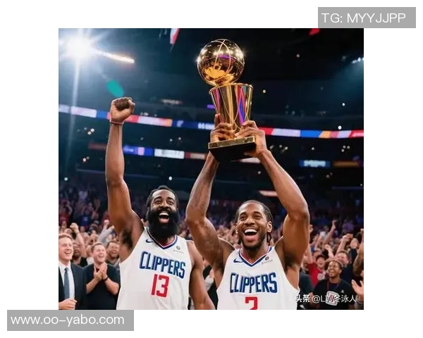 航母解体新篇章哈登崛起马瑟林掌舵老船长伦纳德与快船共赴沉没命运 航母解体新篇章哈登崛起马瑟林掌舵老船长伦纳德与快船共赴沉没命运